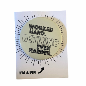 Pin Card. Retirement Greeting Card With Pin Included