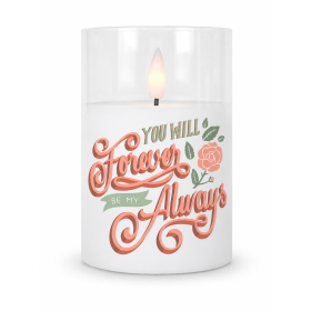 LED Candle You Will Forever By My Wax