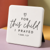 Tabletop Plaque For This Child I Prayed