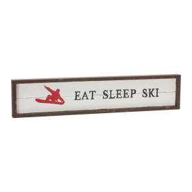 Eat Sleep Ski Sign