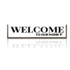 Welcome Home Decoration Sign, Housewarming Gift
